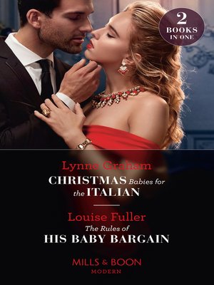 cover image of Christmas Babies For the Italian / the Rules of His Baby Bargain
